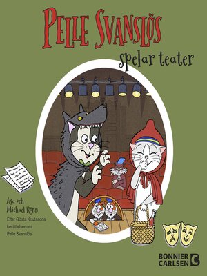 cover image of Pelle Svanslös spelar teater